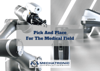 Pick and Place for the Medical Field